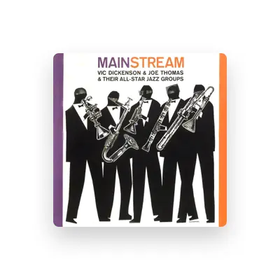 Listen to Vic Dickenson & Joe Thomas & Their All-Star Jazz Groups, watch music videos, read bio, see tour dates & more!