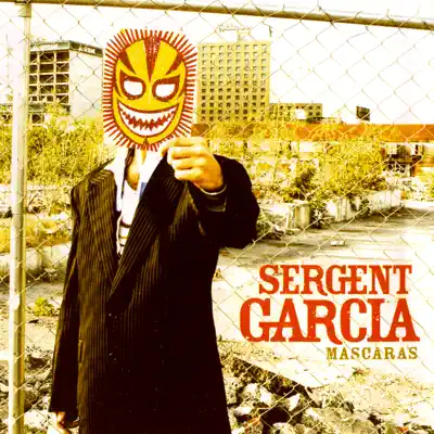 Mascaras - Sergent Garcia