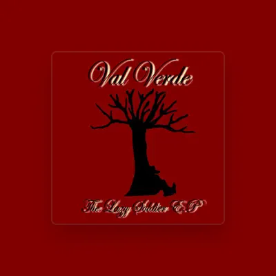 Listen to Val Verde, watch music videos, read bio, see tour dates & more!
