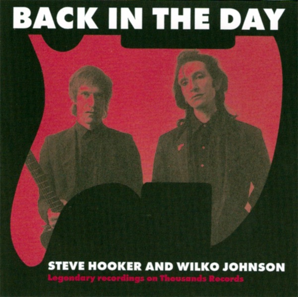 Обложка альбома «Back In the Day - EP» — Steve Hooker & Wilko Johnson