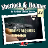 Charles Augustus Milverton: Sherlock Holmes 34 - Arthur Conan Doyle