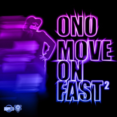 Move on Fast (Disc Two) [feat. Yoko Ono]