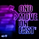 Move on Fast Disc Two feat Yoko Ono