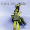 London After Midnight - Let Me Break You