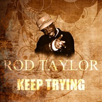 Keep Trying - Single - Rod Taylor