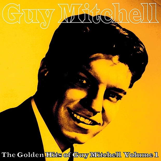 Обложка альбома «The Golden Hits of Guy Mitchell, Vol. 1» — Guy Mitchell