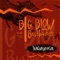 Two In the Bush - Big Blow and the Bushwackers lyrics