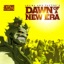 Dawn of a New Era