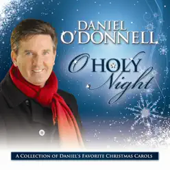 Oh Holy Night - Daniel O'donnell