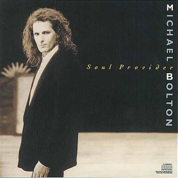 Обложка альбома «Soul Provider» — Michael Bolton