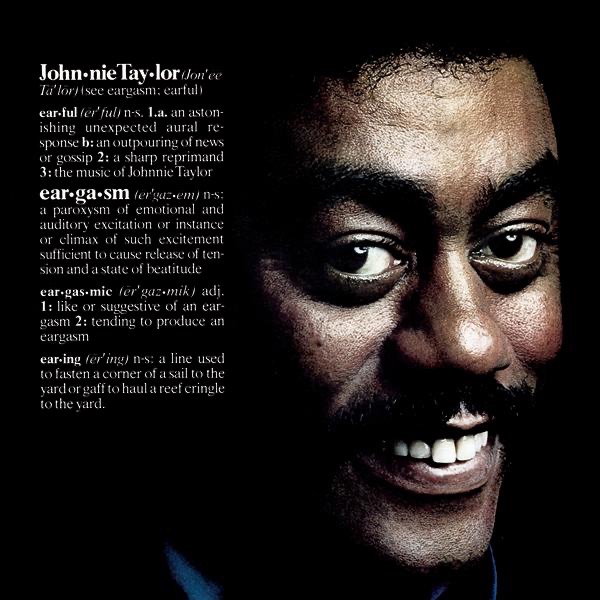 Обложка альбома «Eargasm» — Johnnie Taylor