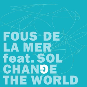 Change the World - EP
