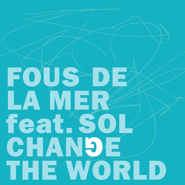 Change the World - EP
