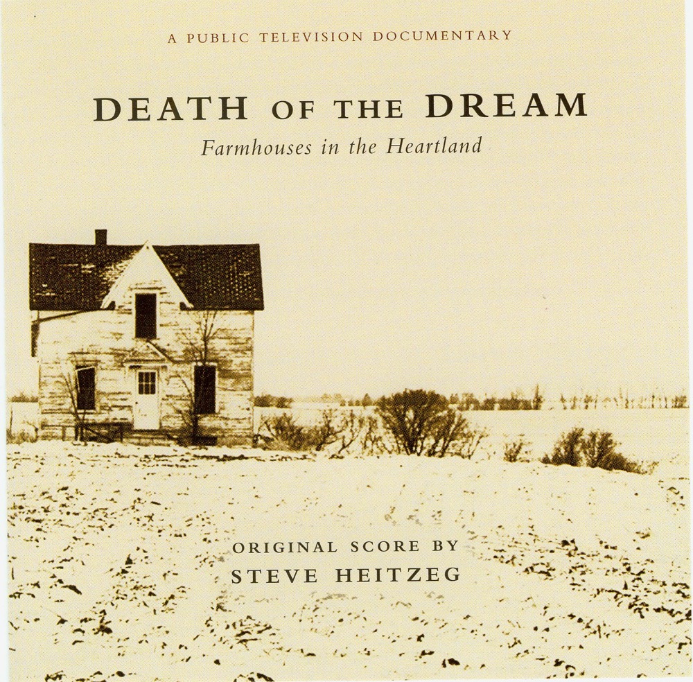 Обложка альбома «Heitzeg, S.: Death of the Dream» — Zeitgeist, Steve Heitzeg, Laura Sewell, Peter Ostroushko & Tom Linker