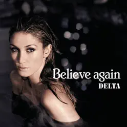 Believe Again (Ron Van Den Beuken Remix) - Single - Delta Goodrem