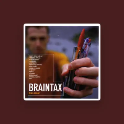 Listen to Braintax, watch music videos, read bio, see tour dates & more!