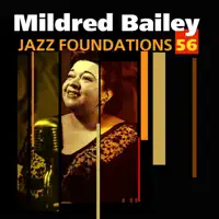 Put Your Heart In a Song — Mildred Bailey