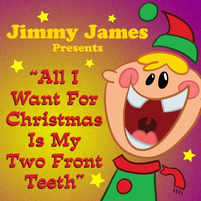 All I Want for Christmas Is My Two Front Teeth - Single