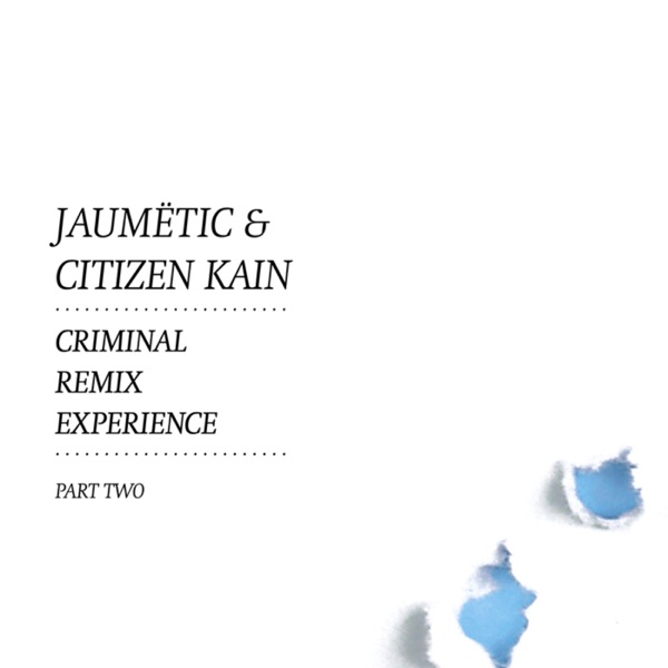 Criminal Remix Experience Part 2