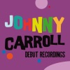 Johnny Carroll - Hot Rock