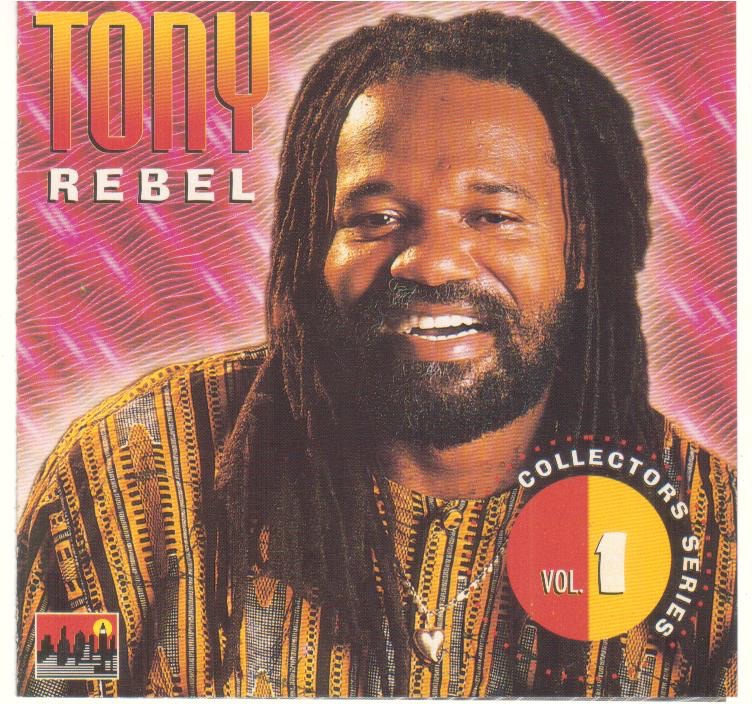 Обложка альбома «Tony Rebel - Collector's Series» — Tony Rebel