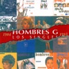 Hombres G: Los Singles, 1993