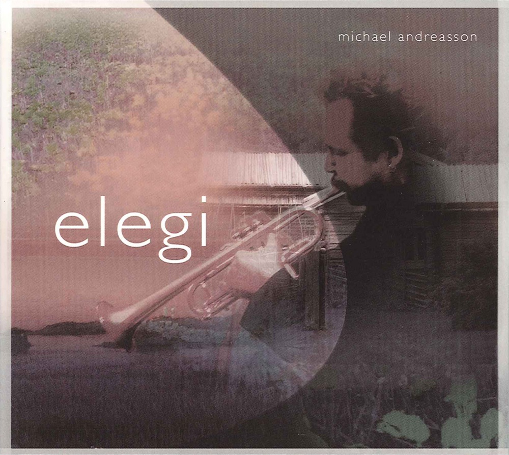 Обложка альбома «Elegi» — Olle Johansson, Michael Andreasson, Karin Backstrom, Johan Lindstrom, Per-Ove Larsson, Engelbrekt Motet Choir, Stockholm Brass, Urban Grip, Mattias Frostenson, Elinor Williams, Michael Larson, Staffan Larson, Ingvor Smith, Asa Forsberg, Jonas Wellander & Maria Hulten