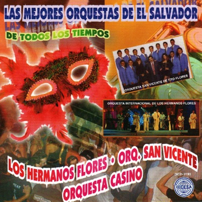 Las Mejores Orquestas de el Salvador