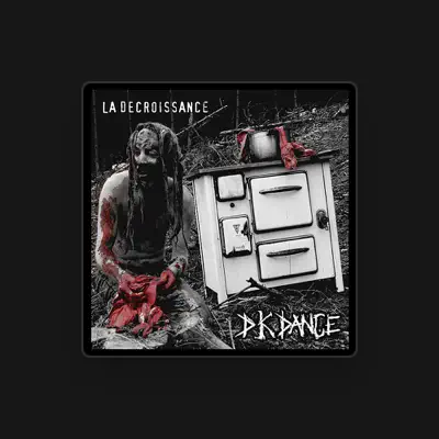 Listen to DK Dance, watch music videos, read bio, see tour dates & more!