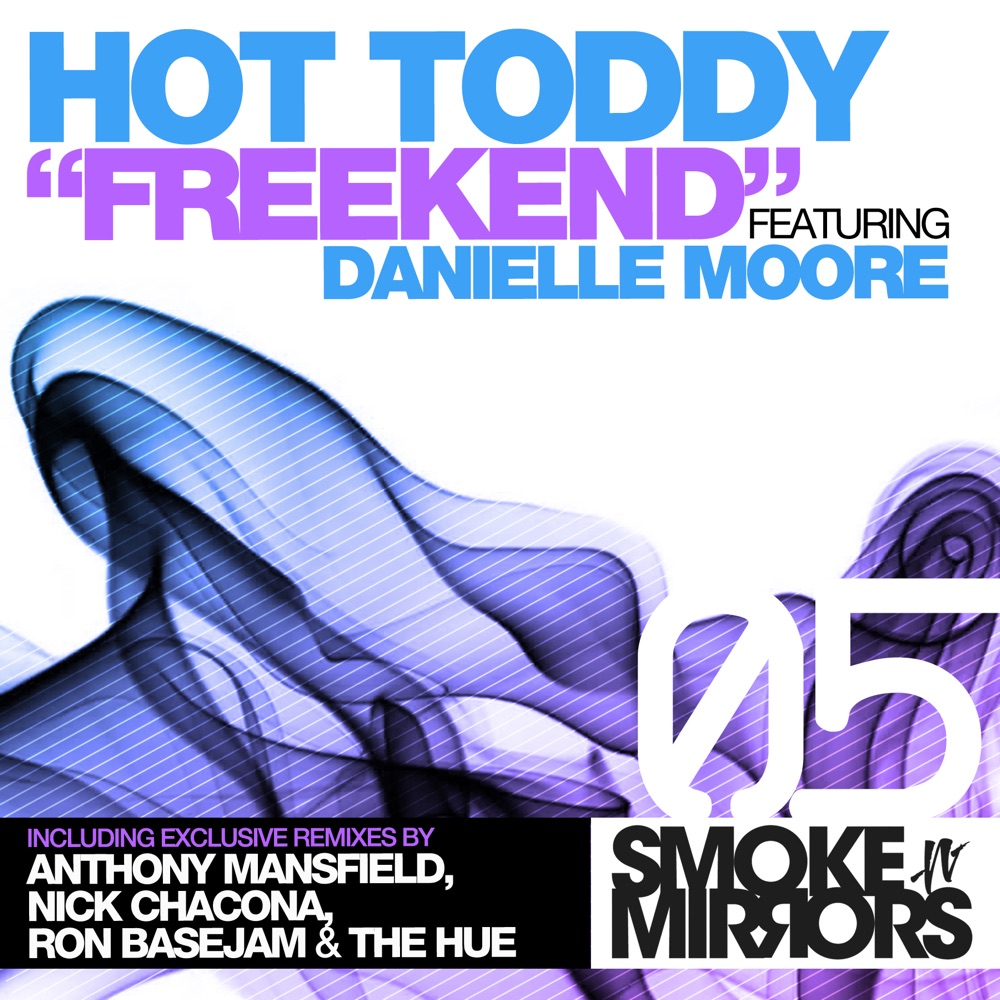 Обложка альбома «Freekend (feat. Danielle Moore)» — Hot Toddy