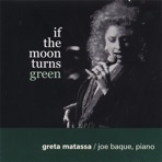 If the Moon Turns Green