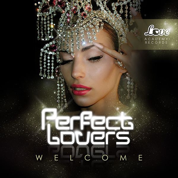 Обложка альбома «Welcome - EP» — Perfect Lovers
