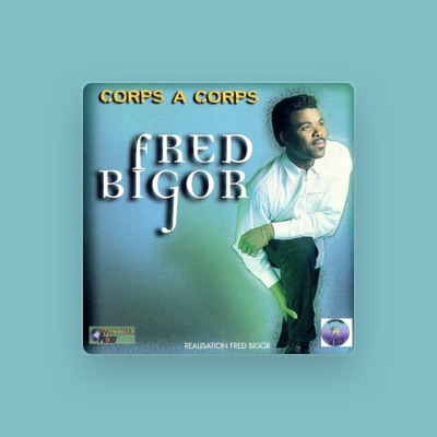 Listen to Fred Bigor, watch music videos, read bio, see tour dates & more!