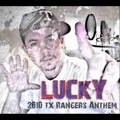 2010 Tx. Rangers Anthem - Single