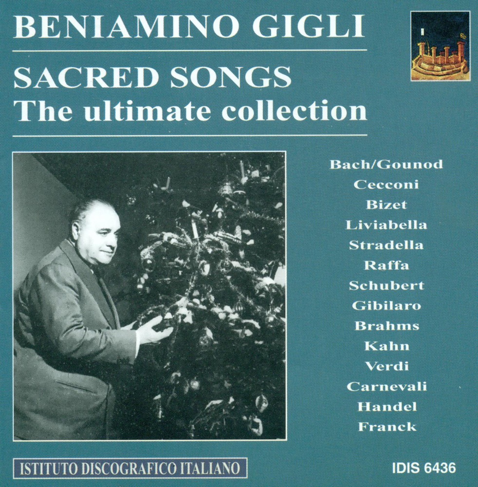 Обложка альбома «Vocal Recital: Gigli, Beniamino - Carnevalli, V. - Franck, C. - Bach, J.S. - Gounod, C.-F. - Cecconi, G. - Brahms, J. - Kahn, P.B. (1932-1954)» — Beniamino Gigli