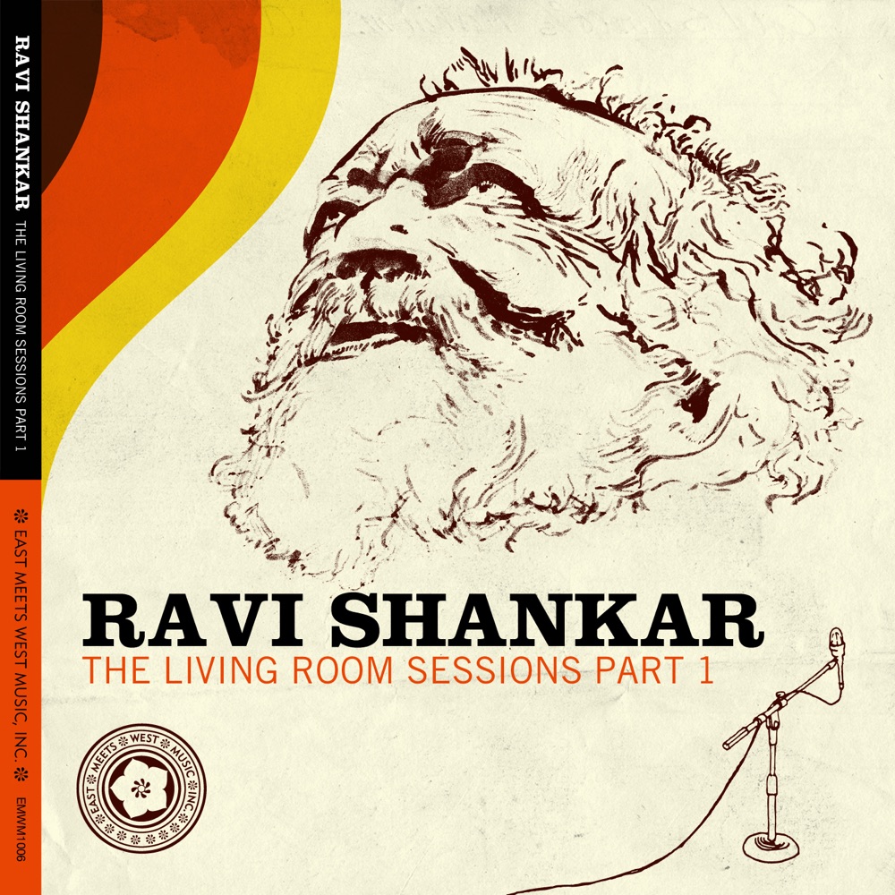 Обложка альбома «The Living Room Sessions, Pt. 1» — Ravi Shankar
