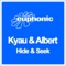 Hide & Seek - Kyau & Albert lyrics