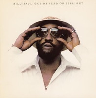Billy Paul - My Head's On Straight
