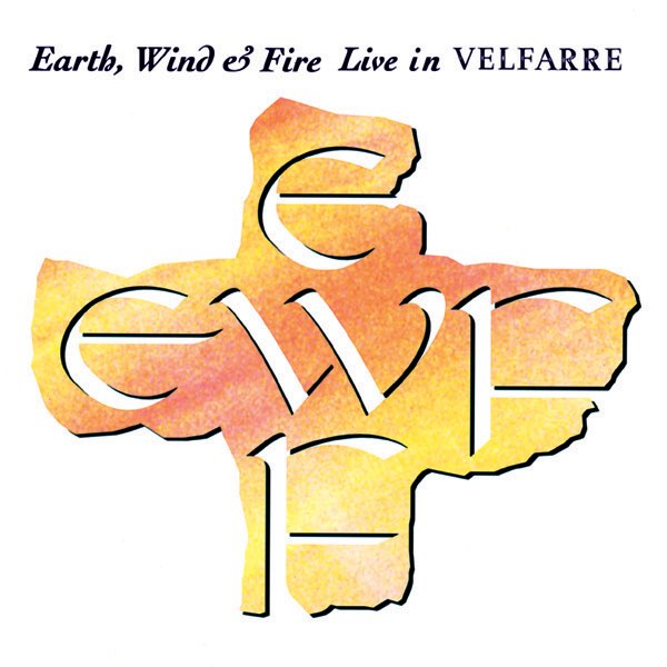 Live in VELFARRE - アース・ウィンド・アンド・ファイアーのアルバム