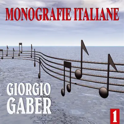 Monografie Italiane: Giorgio Gaber - Giorgio Gaber