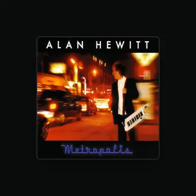 Listen to Alan Hewitt, watch music videos, read bio, see tour dates & more!