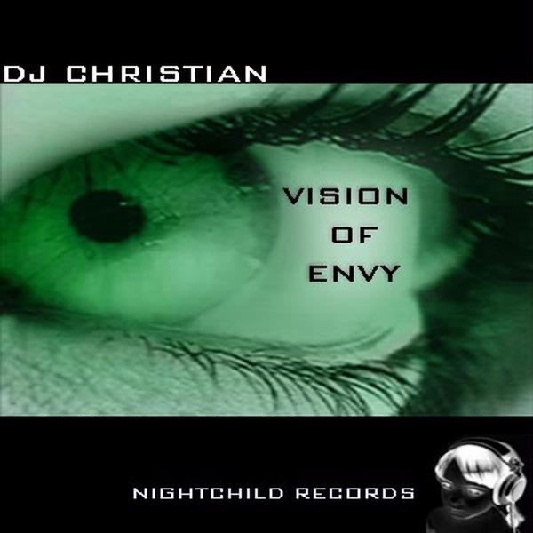 DJ Christian-Vision of Envy EP