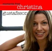Christina Gustafsson - How Life Fools Me