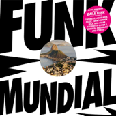 Daniel Haaksman presents Funk Mundial - Various Artists