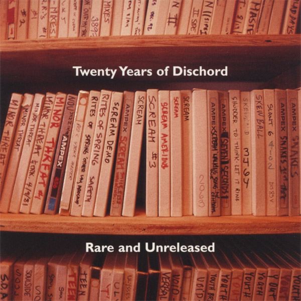 Twenty Years of Dischord (Rare and Unreleased)