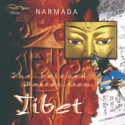 Listen to The Beloved Master from Tibet by Narmada