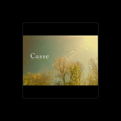 Listen to Casse, watch music videos, read bio, see tour dates & more!