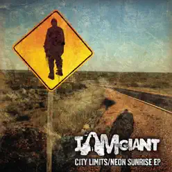 City Limits / Neon Sunrise - EP - I am Giant