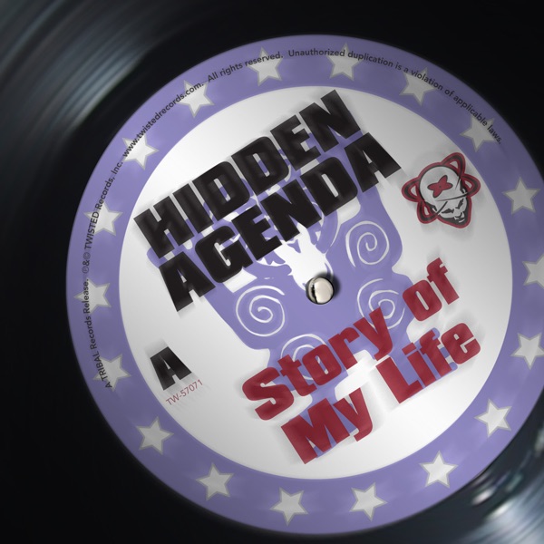 Обложка альбома «Story of My Life (Remixes) [feat. Kim Payton] - EP» — Hidden Agenda