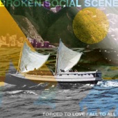 Broken Social Scene - All To All